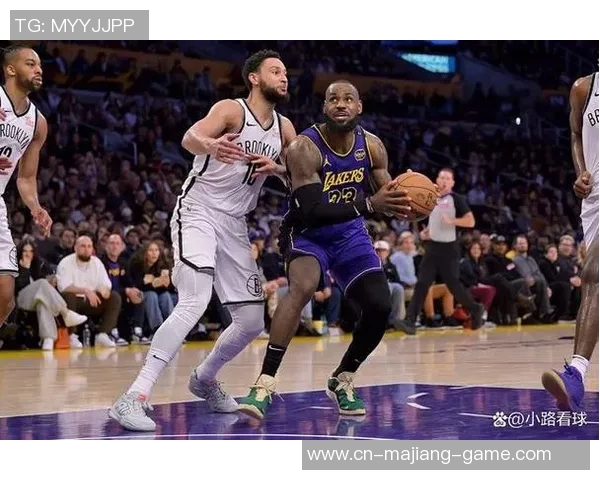 湖人对阵篮网精彩直播全程回顾与赛后分析尽在此处